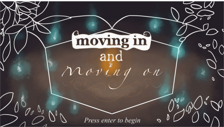 Moving In and Moving On Moving In and Moving On Title Screen
